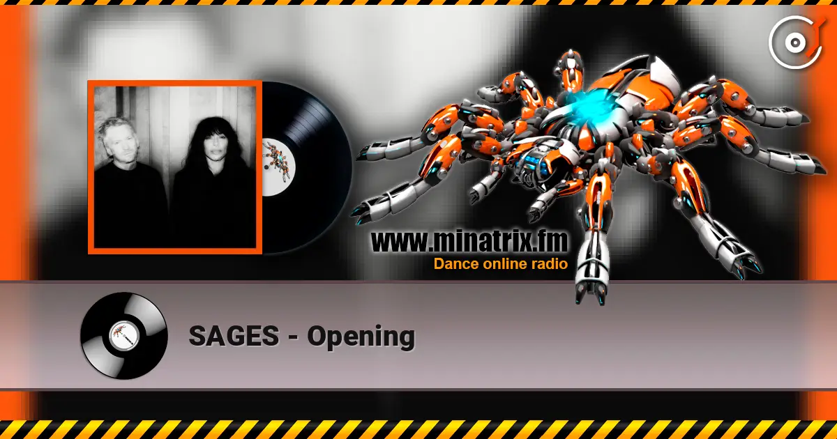SAGES - Opening слухати онлайн у високій якості | Minatrix.FM