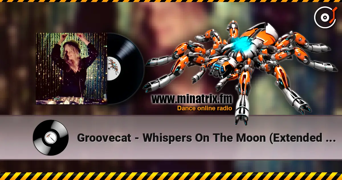 Groovecat - Whispers On The Moon (Extended Mix) escuchar online en alta calidad | Minatrix.FM