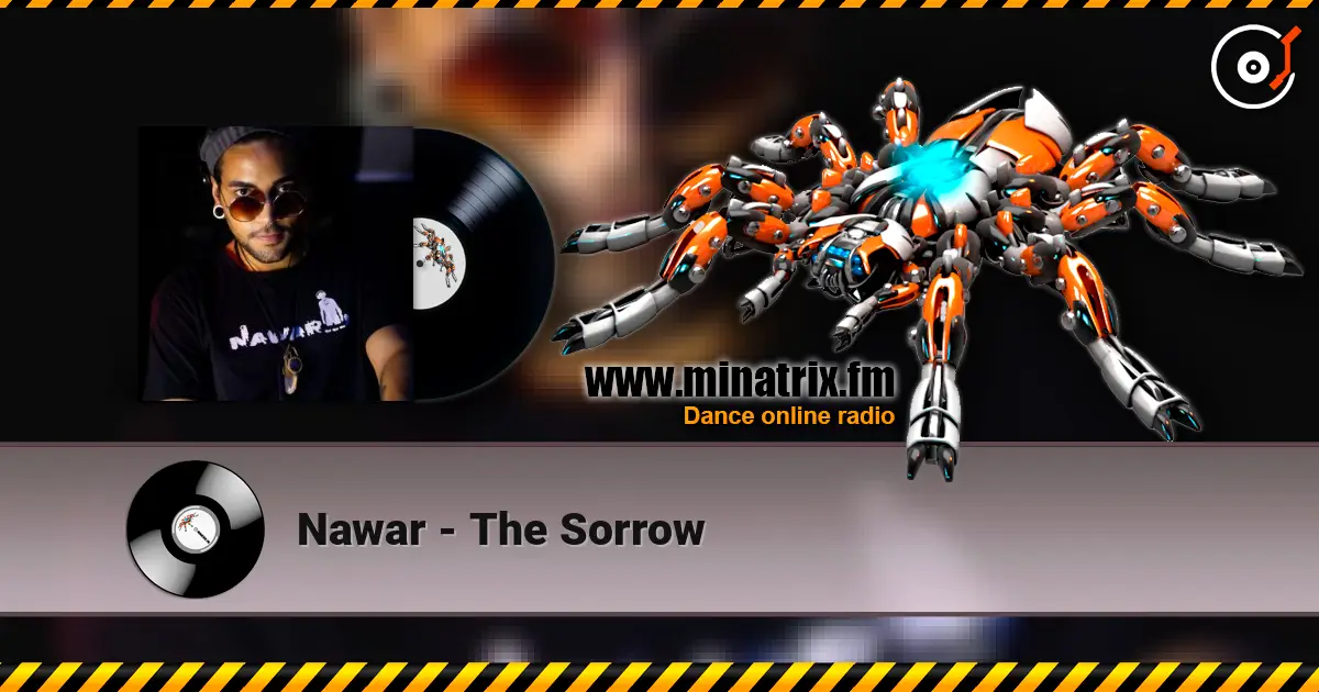 Nawar - The Sorrow listen online in high quality | Minatrix.FM