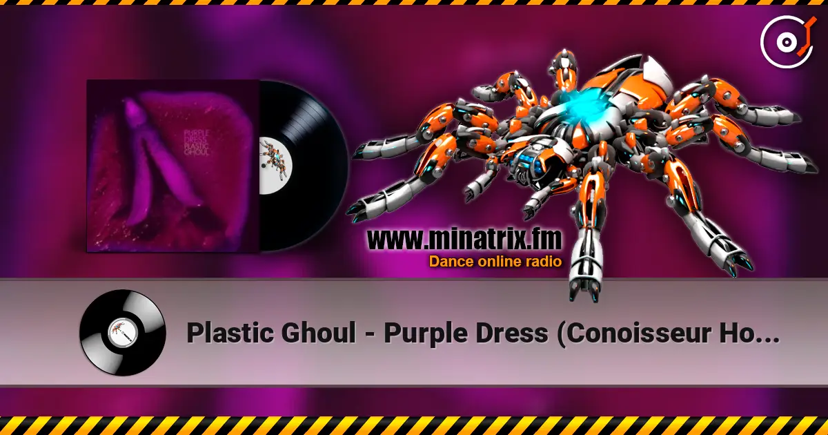 Plastic Ghoul - Purple Dress (Conoisseur House Mix) escuchar online en alta calidad | Minatrix.FM