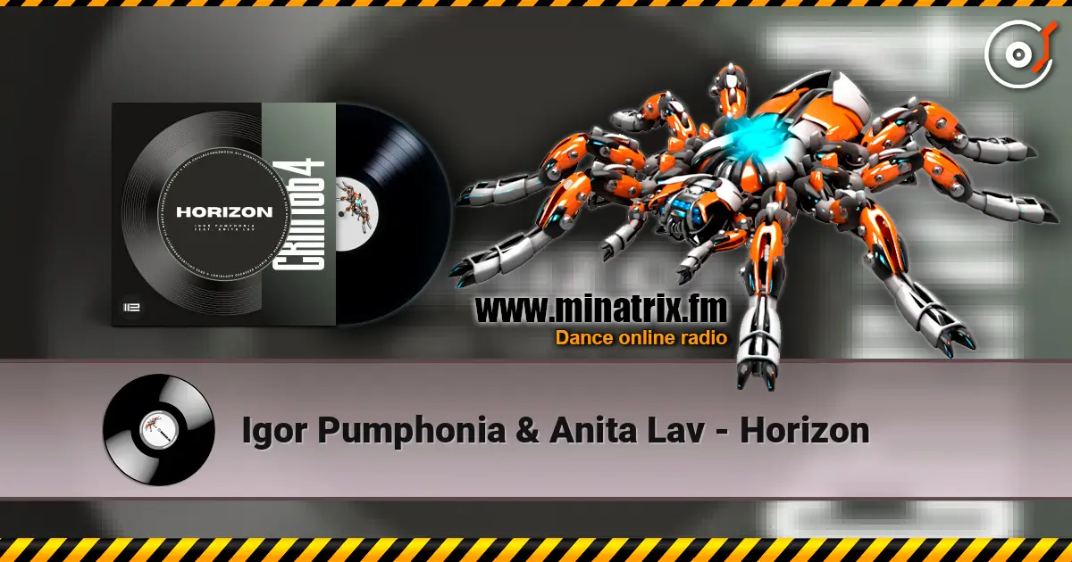 Igor Pumphonia & Anita Lav - Horizon escuchar online en alta calidad | Minatrix.FM