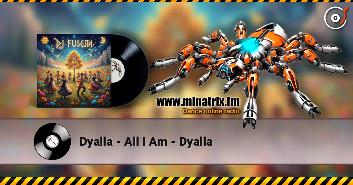 Dyalla - All I Am - Dyalla escuchar online en alta calidad | Minatrix.FM