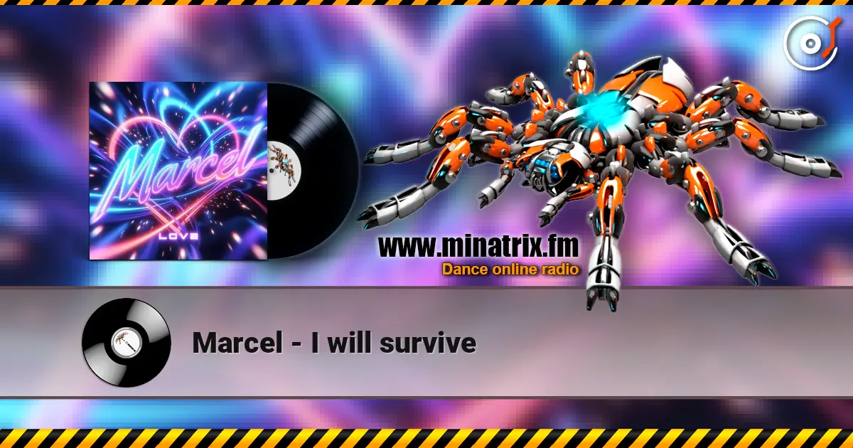 Marcel - I will survive escuchar online en alta calidad | Minatrix.FM