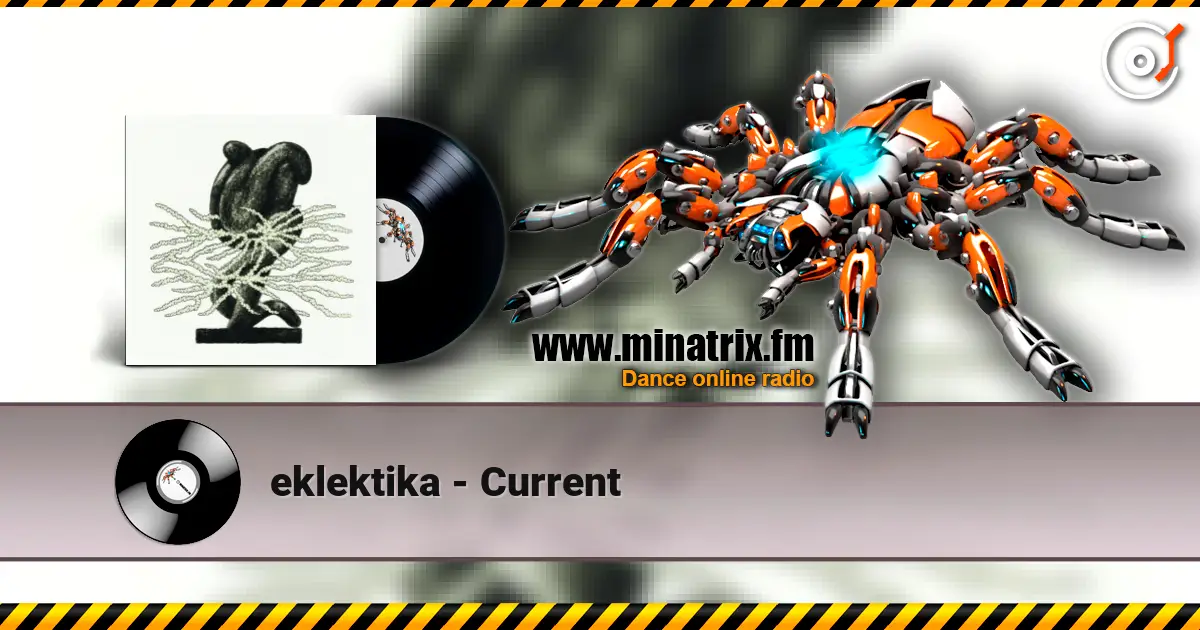 eklektika - Current listen online in high quality | Minatrix.FM