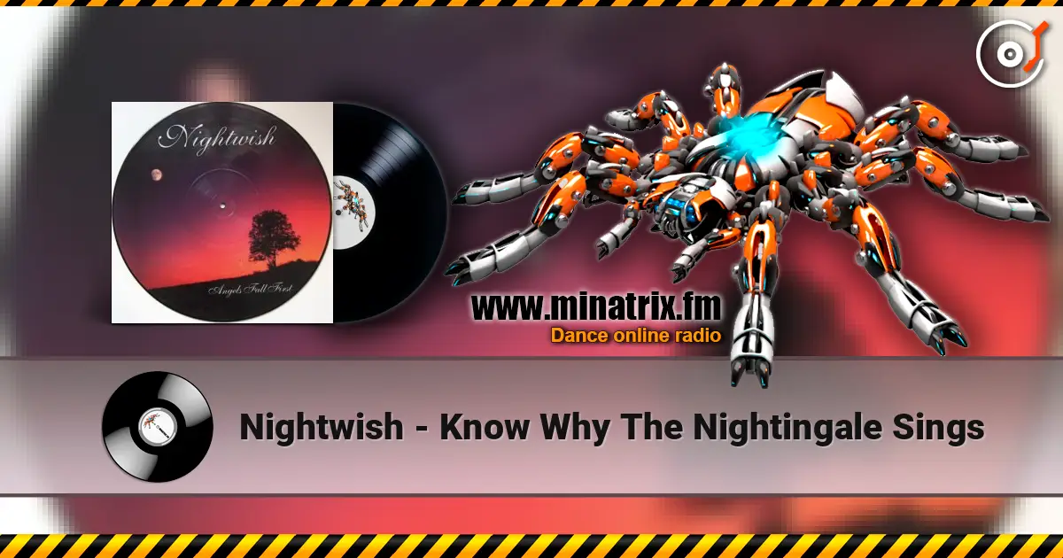 Nightwish - Know Why The Nightingale Sings escuchar online en alta calidad | Minatrix.FM