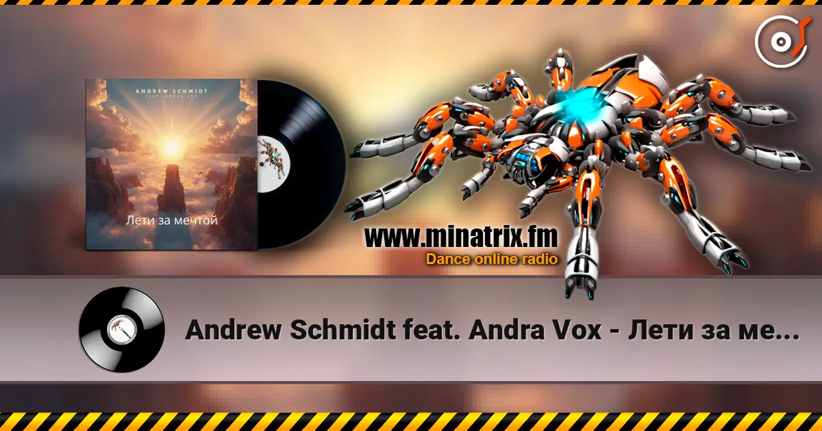 Andrew Schmidt feat. Andra Vox - Лети за мечтой escuchar online en alta calidad | Minatrix.FM