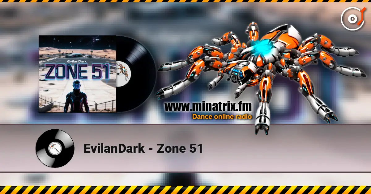 EvilanDark - Zone 51 escuchar online en alta calidad | Minatrix.FM