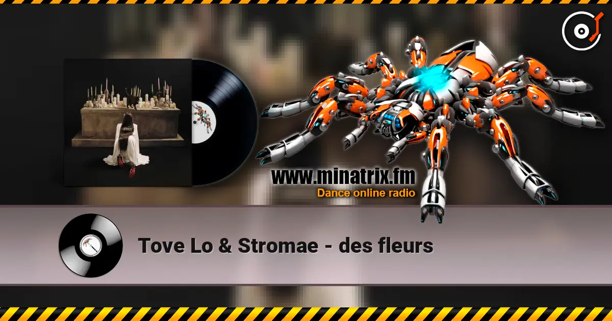 Tove Lo & Stromae - des fleurs escuchar online en alta calidad | Minatrix.FM