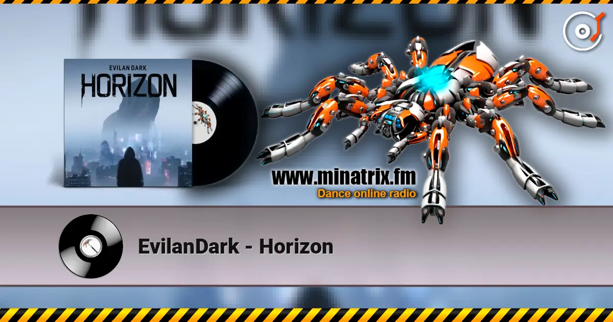 EvilanDark - Horizon escuchar online en alta calidad | Minatrix.FM