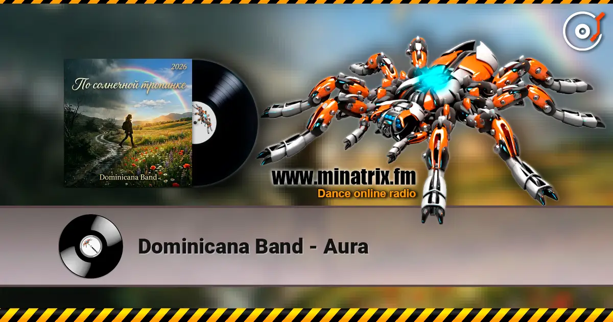 Dominicana Band - Aura escuchar online en alta calidad | Minatrix.FM