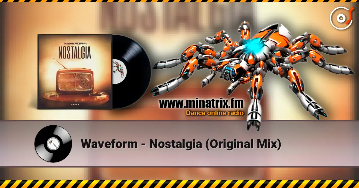 Waveform - Nostalgia (Original Mix) listen online in high quality | Minatrix.FM