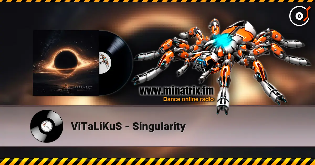ViTaLiKuS - Singularity escuchar online en alta calidad | Minatrix.FM