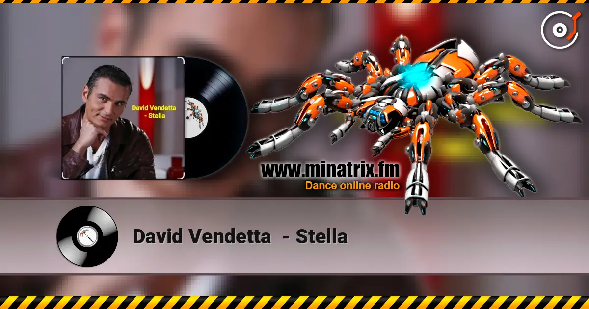 David Vendetta  - Stella escuchar online en alta calidad | Minatrix.FM