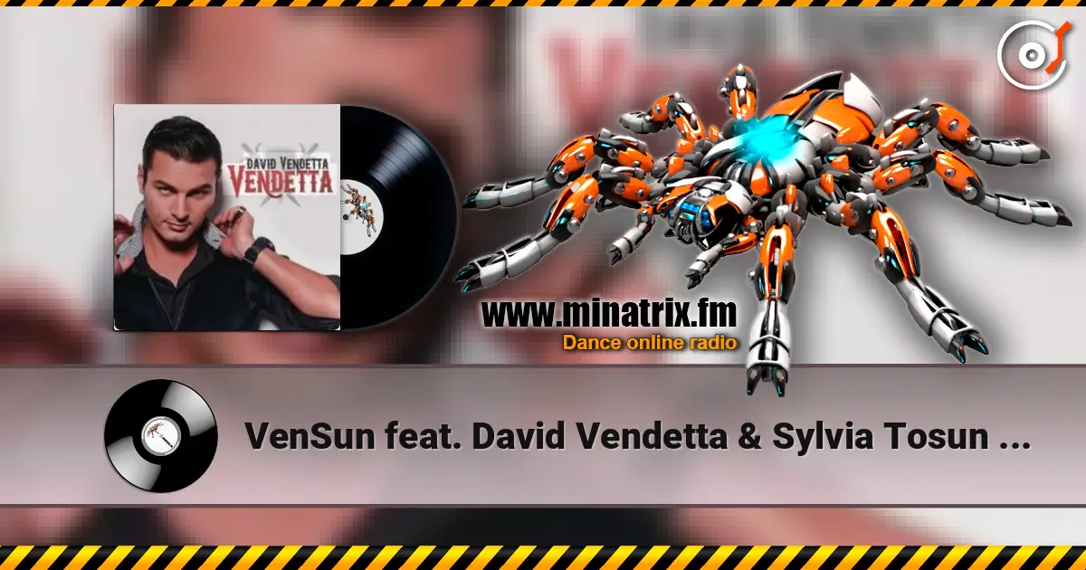 VenSun feat. David Vendetta & Sylvia Tosun - The Dragon Flies (Radio Edit) escuchar online en alta calidad | Minatrix.FM