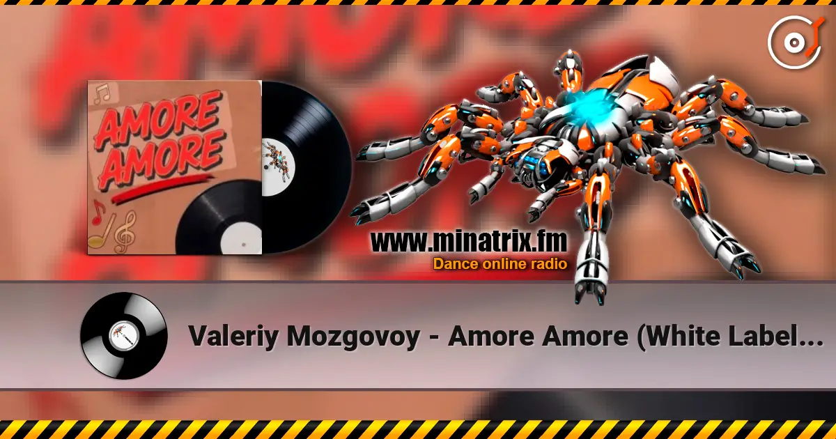 Valeriy Mozgovoy - Amore Amore (White Label Promo 2026) escuchar online en alta calidad | Minatrix.FM