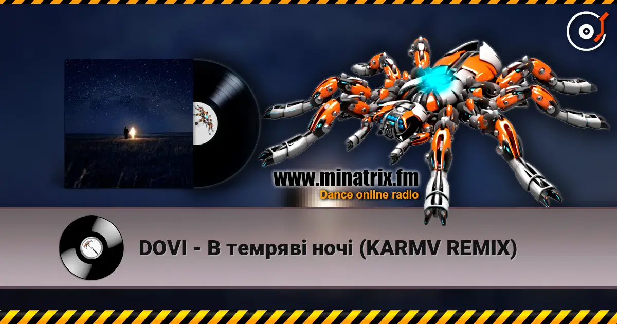 DOVI - В темряві ночі (KARMV REMIX) escuchar online en alta calidad | Minatrix.FM