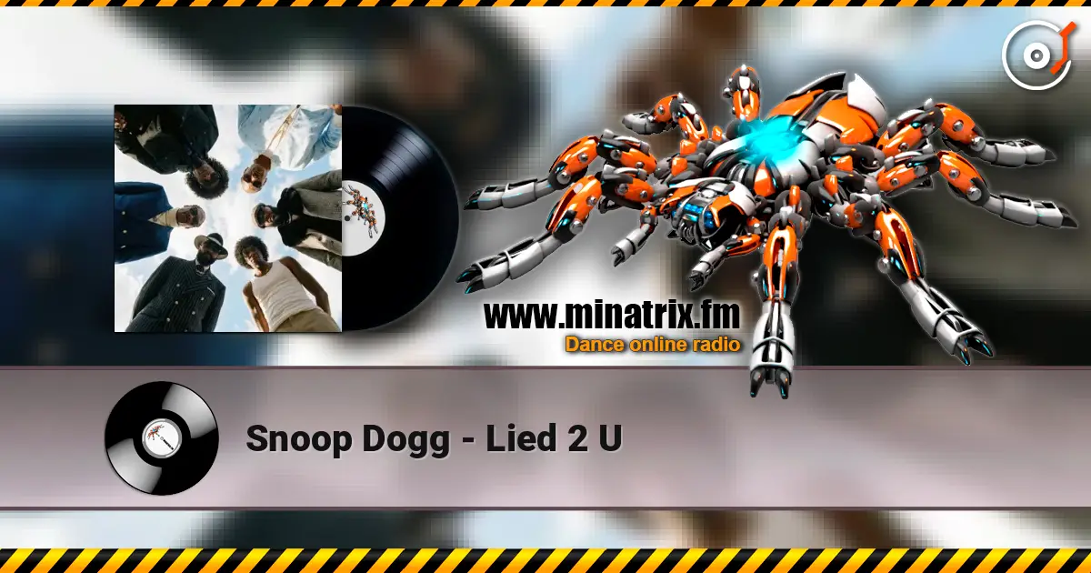 Snoop Dogg - Lied 2 U escuchar online en alta calidad | Minatrix.FM