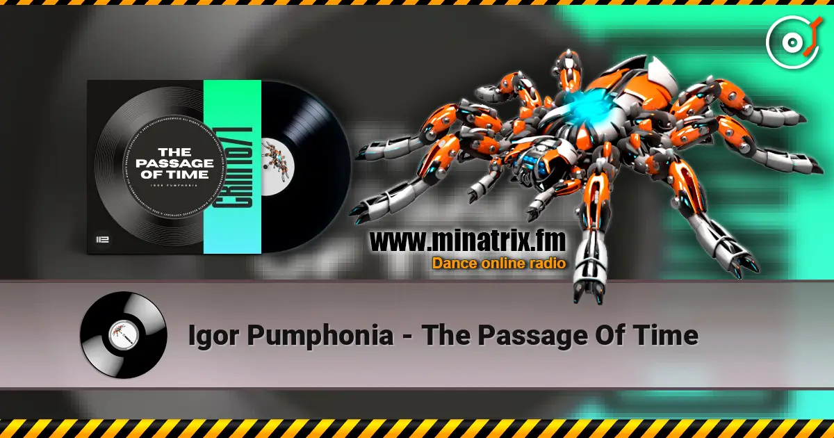 Igor Pumphonia - The Passage Of Time escuchar online en alta calidad | Minatrix.FM