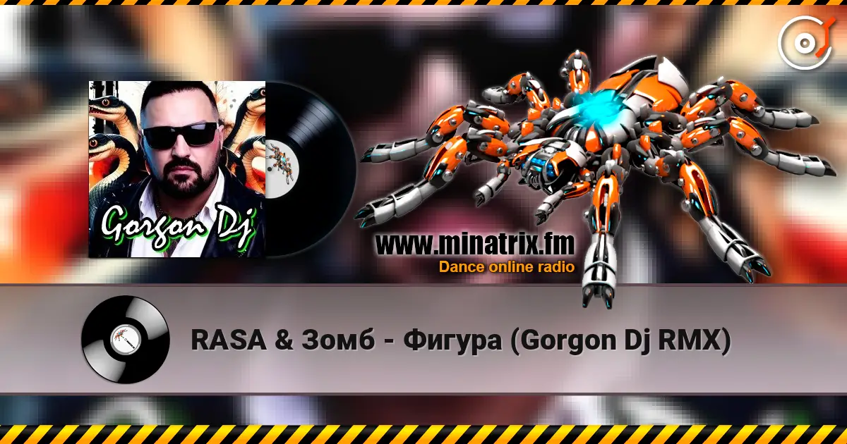 RASA & Зомб - Фигура (Gorgon Dj RMX) escuchar online en alta calidad | Minatrix.FM