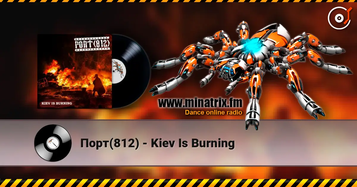 Порт(812) - Kiev Is Burning escuchar online en alta calidad | Minatrix.FM