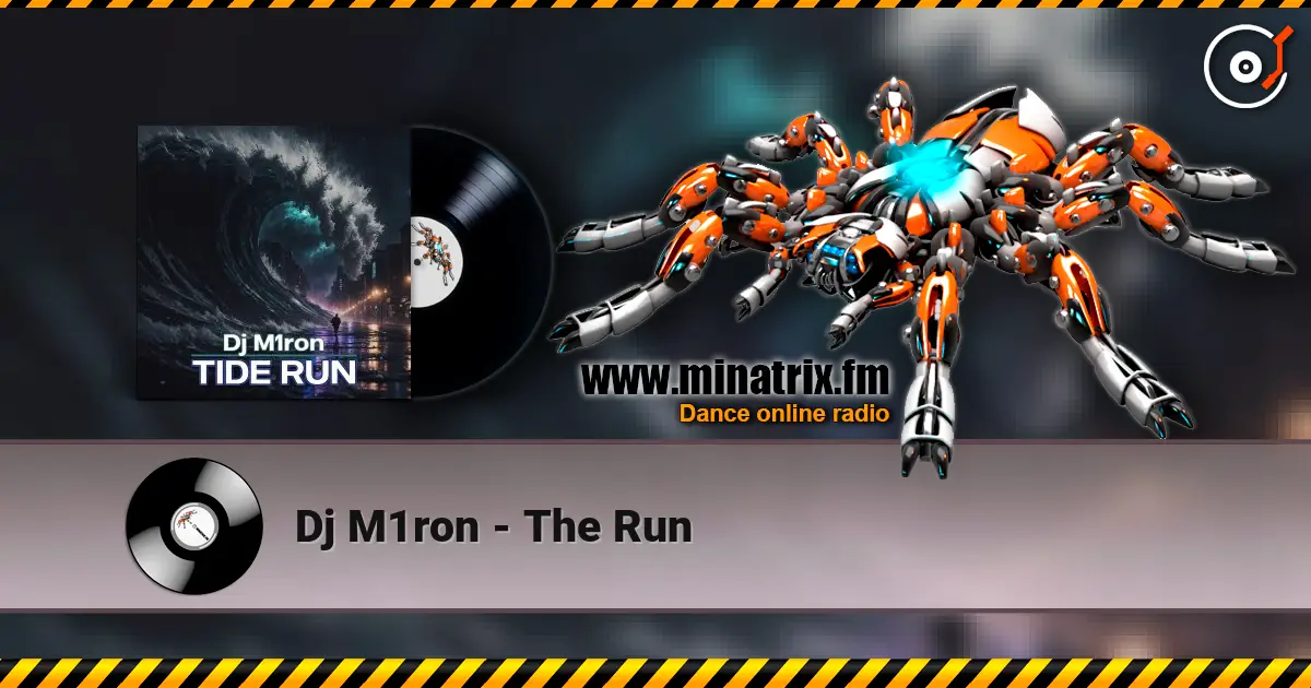 Dj M1ron - The Run escuchar online en alta calidad | Minatrix.FM