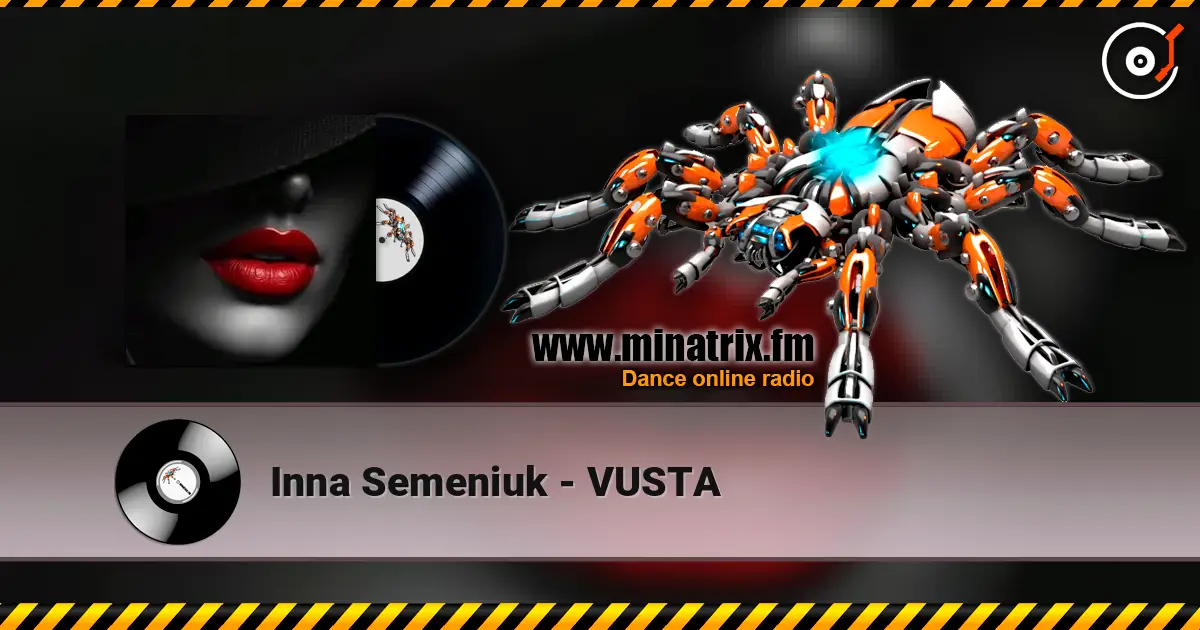 Inna Semeniuk - VUSTA escuchar online en alta calidad | Minatrix.FM