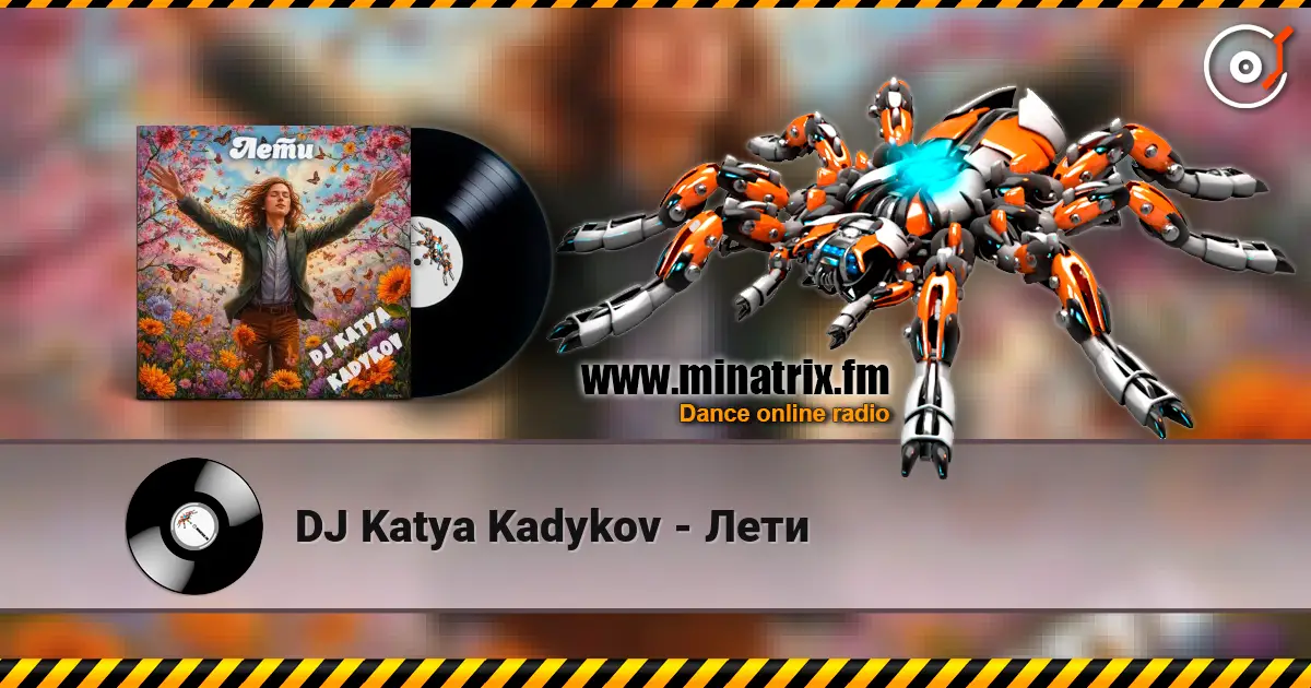 DJ Katya Kadykov - Лети escuchar online en alta calidad | Minatrix.FM