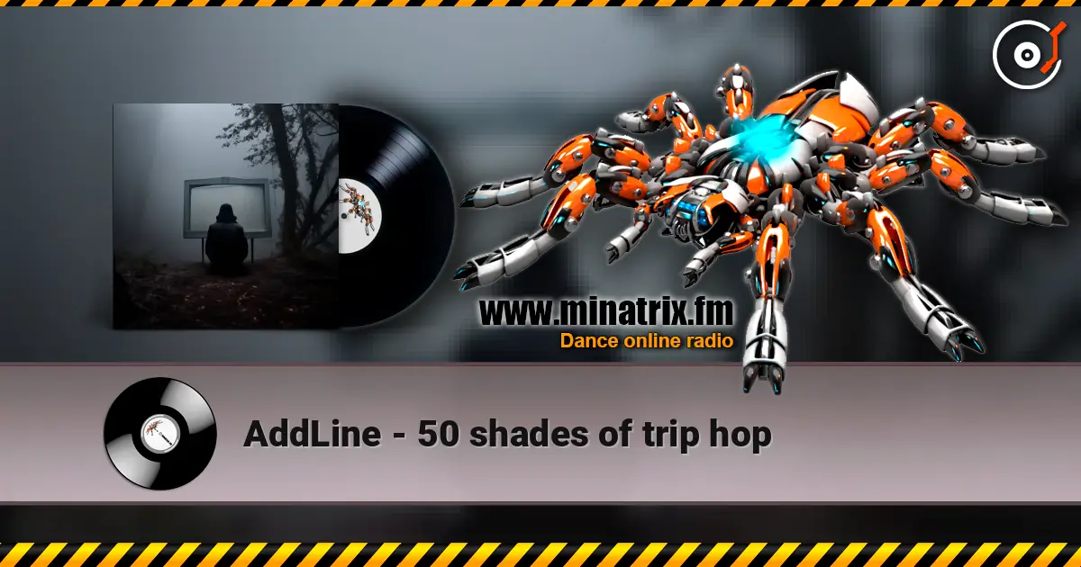 AddLine - 50 shades of trip hop escuchar online en alta calidad | Minatrix.FM