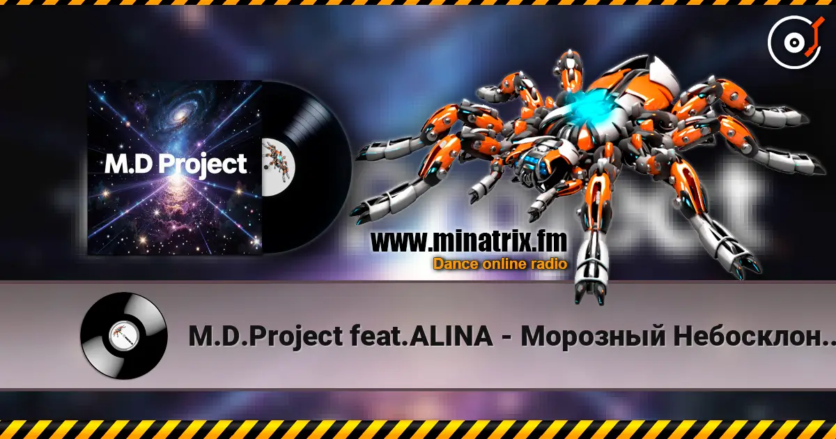 M.D.Project feat.ALINA - Морозный Небосклон(Italo Disco version) escuchar online en alta calidad | Minatrix.FM