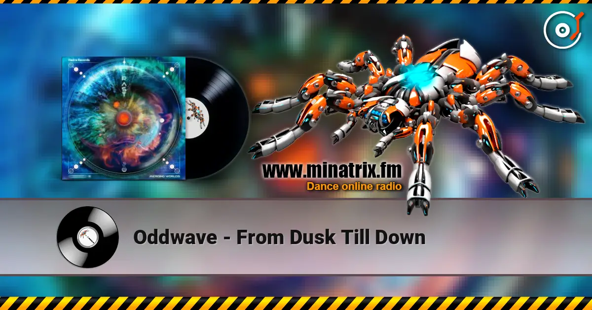 Oddwave - From Dusk Till Down escuchar online en alta calidad | Minatrix.FM