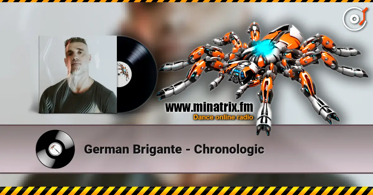 German Brigante - Chronologic escuchar online en alta calidad | Minatrix.FM
