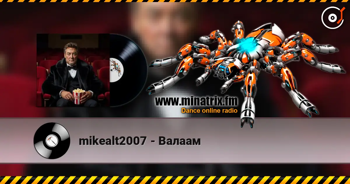 mikealt2007 - Валаам escuchar online en alta calidad | Minatrix.FM