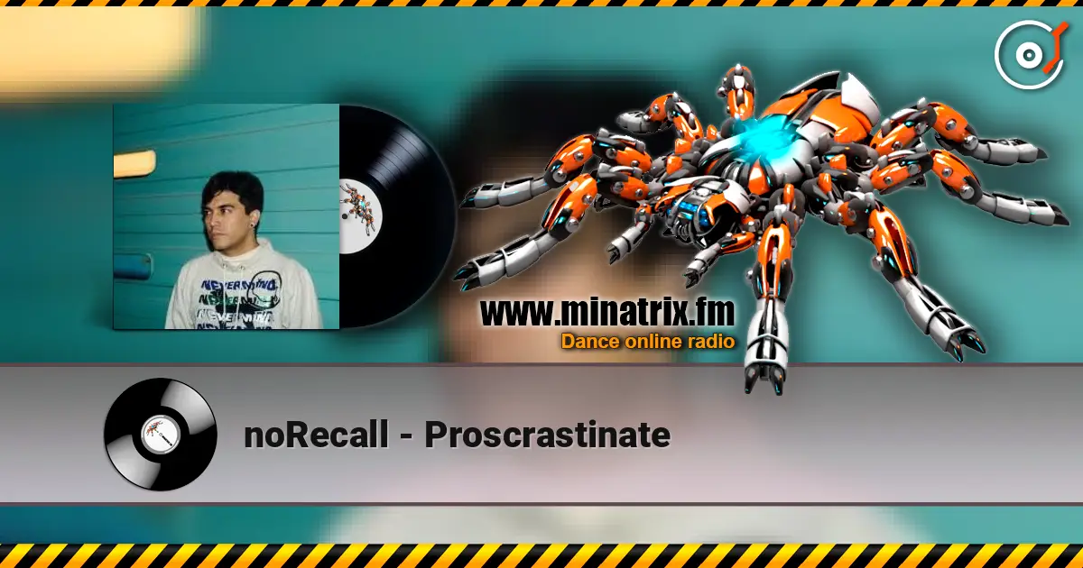 noRecall - Proscrastinate escuchar online en alta calidad | Minatrix.FM