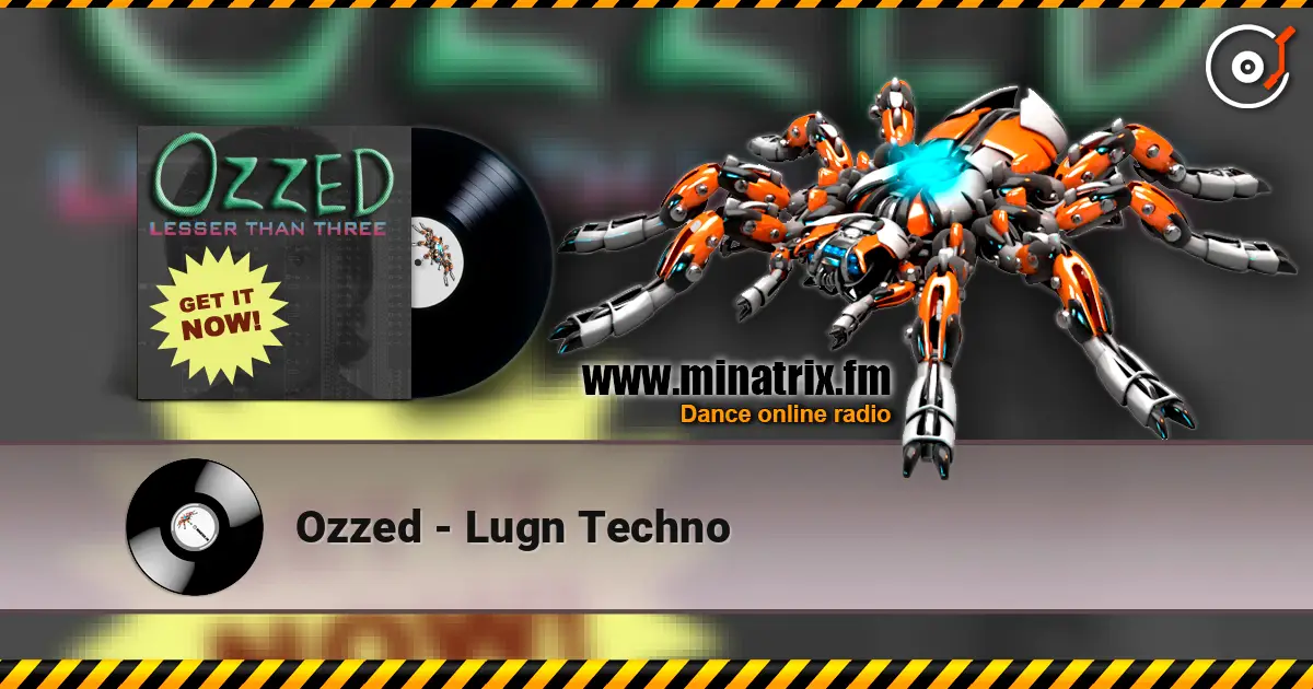 Ozzed - Lugn Techno escuchar online en alta calidad | Minatrix.FM