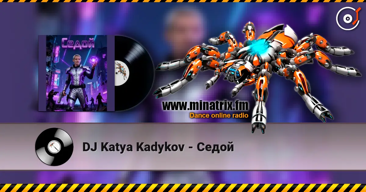 DJ Katya Kadykov - Седой escuchar online en alta calidad | Minatrix.FM