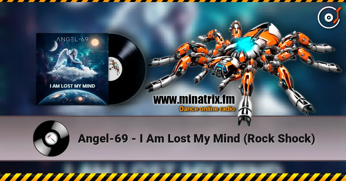 Angel-69 - I Am Lost My Mind (Rock Shock) escuchar online en alta calidad | Minatrix.FM