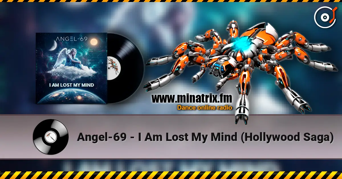Angel-69 - I Am Lost My Mind (Hollywood Saga) escuchar online en alta calidad | Minatrix.FM