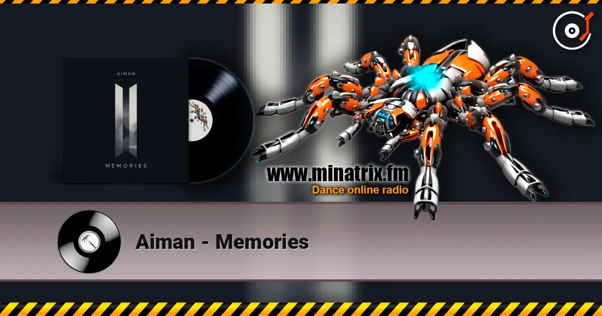 Aiman - Memories escuchar online en alta calidad | Minatrix.FM