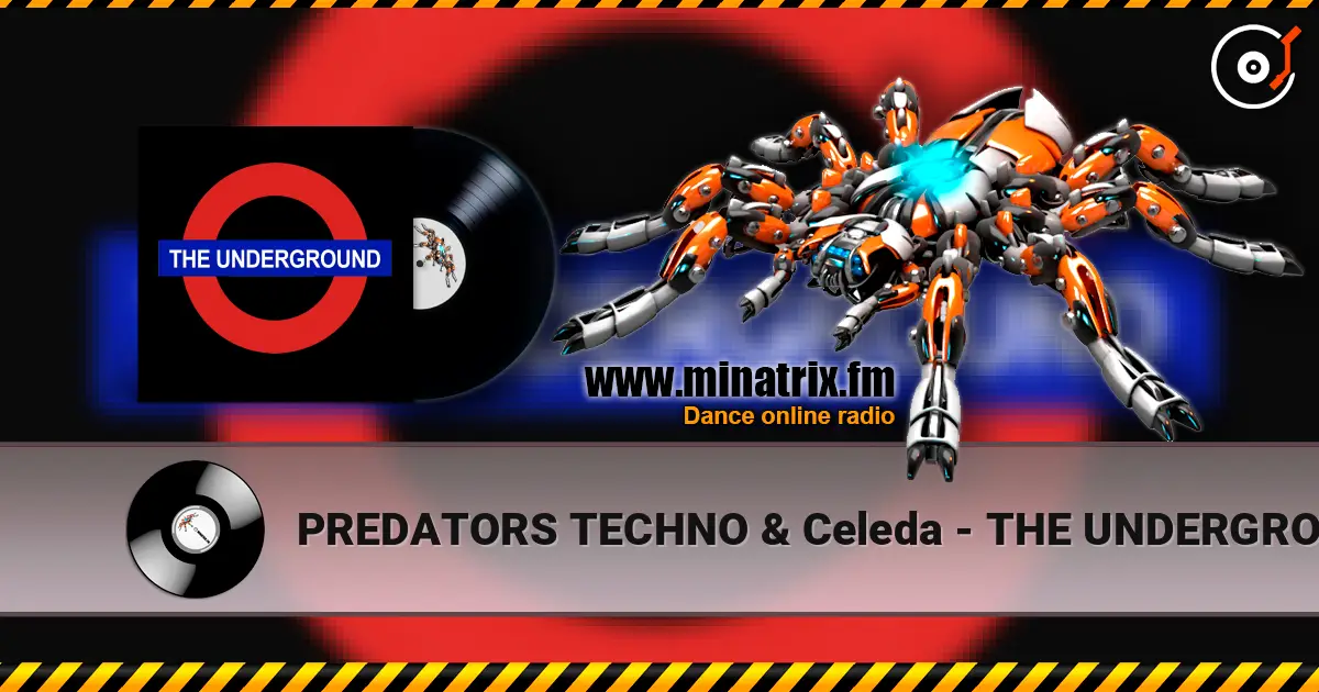 PREDATORS TECHNO & Celeda - THE UNDERGROUND escuchar online en alta calidad | Minatrix.FM