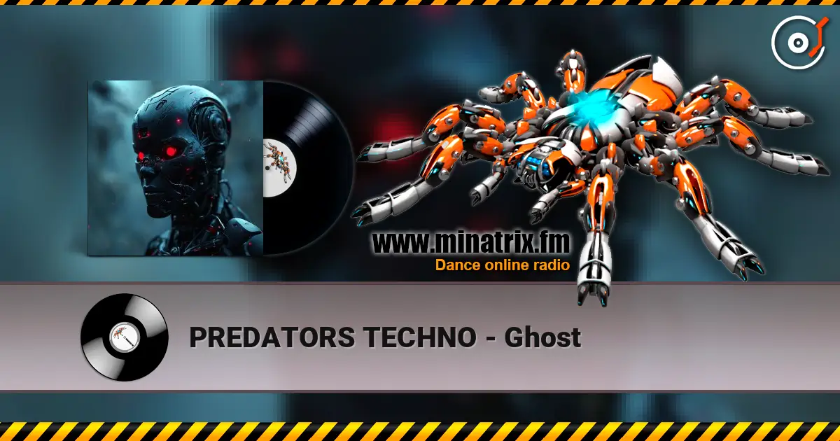 PREDATORS TECHNO - Ghost escuchar online en alta calidad | Minatrix.FM