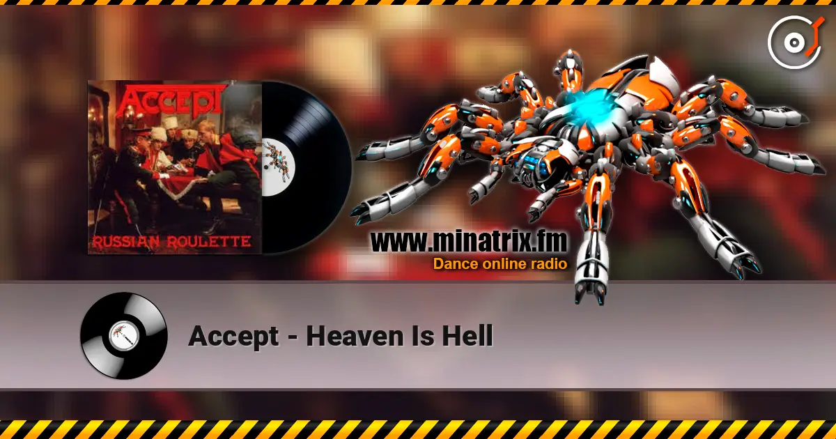 Accept - Heaven Is Hell escuchar online en alta calidad | Minatrix.FM