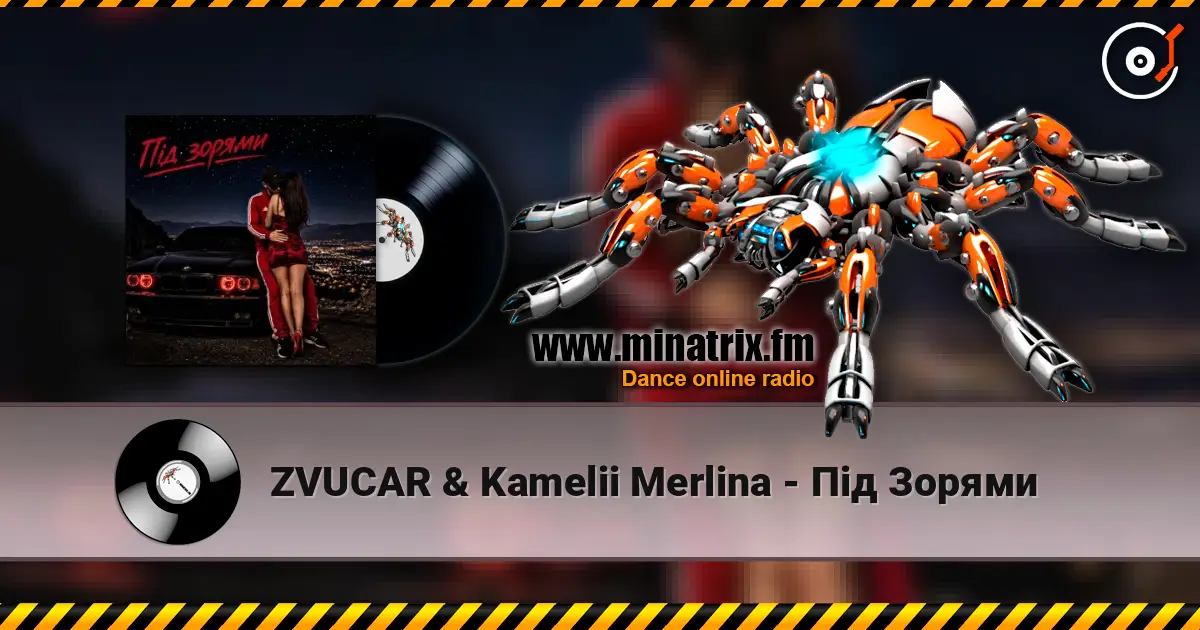 ZVUCAR & Kamelii Merlina - Під Зорями escuchar online en alta calidad | Minatrix.FM