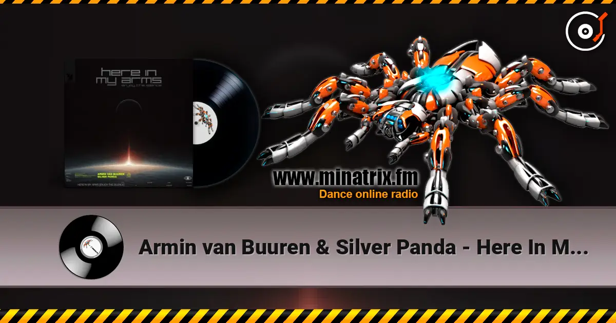 Armin van Buuren & Silver Panda - Here In My Arms (Enjoy The Silence) escuchar online en alta calidad | Minatrix.FM