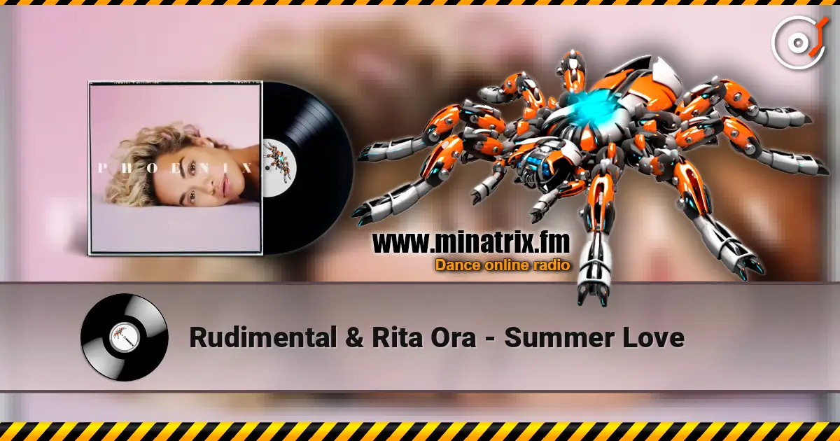 Rudimental & Rita Ora - Summer Love escuchar online en alta calidad | Minatrix.FM