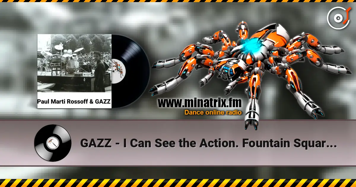 GAZZ - I Can See the Action. Fountain Square Live 1984. Restored & Remastered 2026 escuchar online en alta calidad | Minatrix.FM