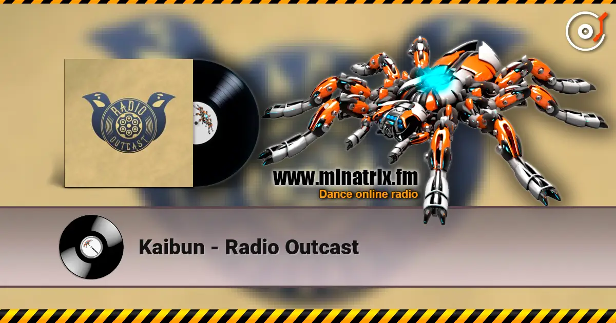 Kaibun - Radio Outcast escuchar online en alta calidad | Minatrix.FM