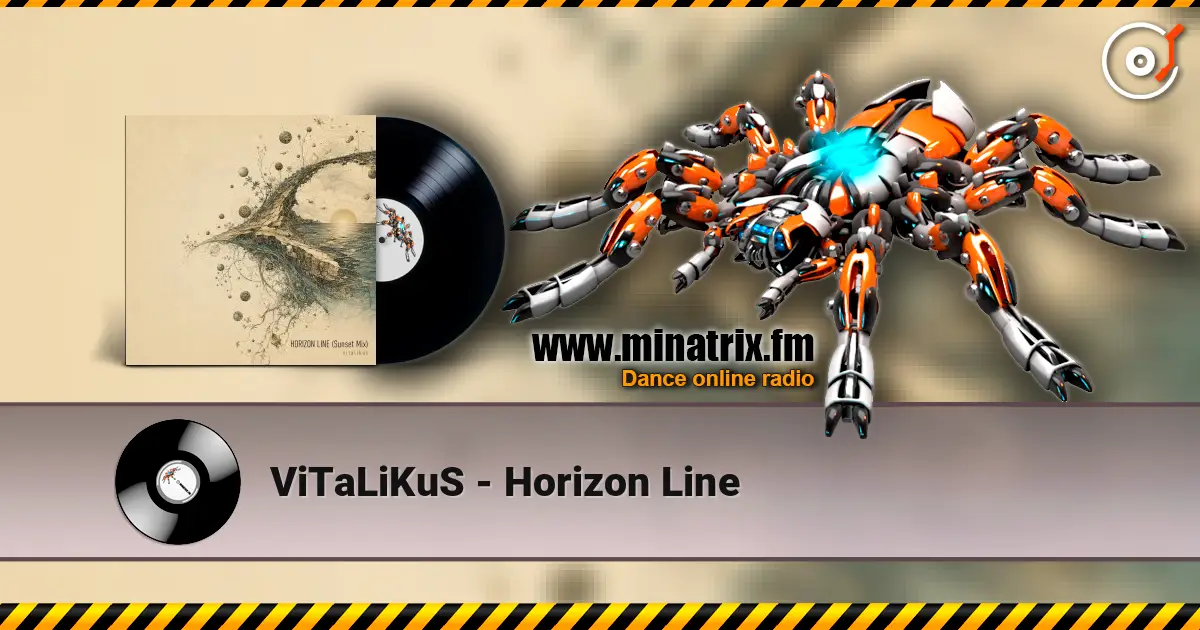 ViTaLiKuS - Horizon Line escuchar online en alta calidad | Minatrix.FM
