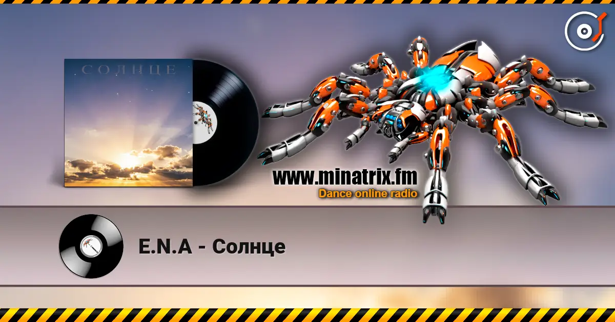 E.N.A - Солнце escuchar online en alta calidad | Minatrix.FM