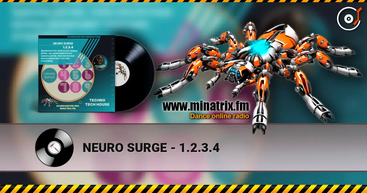 NEURO SURGE - 1.2.3.4 escuchar online en alta calidad | Minatrix.FM