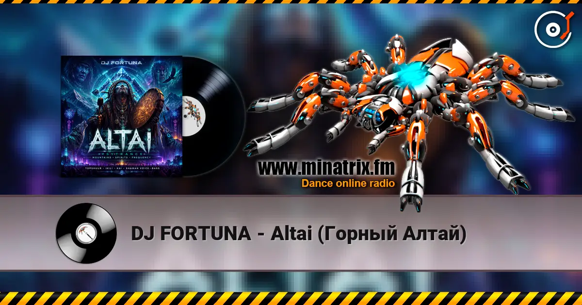DJ FORTUNA - Altai (Горный Алтай) escuchar online en alta calidad | Minatrix.FM